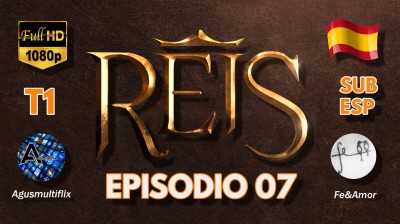 REYES (SUB ESP) EPISODIO 07