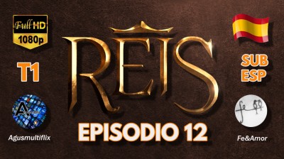REYES (SUB ESP) EPISODIO 12