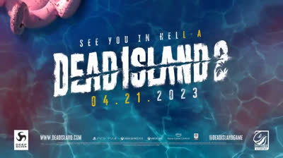 Hoy sale a la venta “Dead Island 2” | Tráiler de lanzamiento