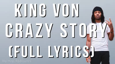 King Von- Crazy story 1, 2, and 3, lyrics