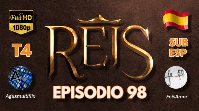 REYES (SUB ESP) EPISODIO 98