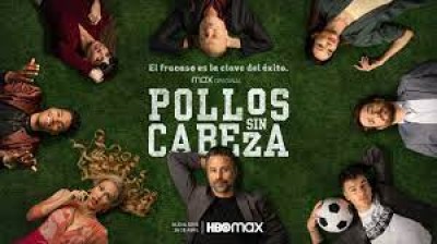Ver serie “Pollos sin cabeza” | Capítulo 3 Gratis