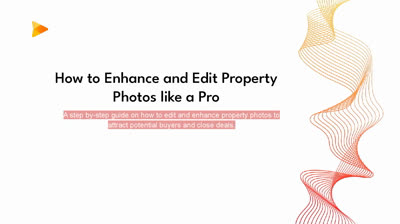 How Editing Can Enhance Your  Real Estate Images