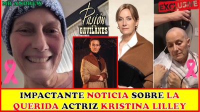 La triste historia de la actriz de pasión de gavilanes Kristina Lilley - Mr Andrew