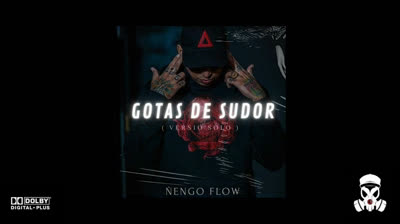 Ñengo flow - Gotas de sudor (version solo)