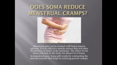Does Soma reduce menstrual cramps?